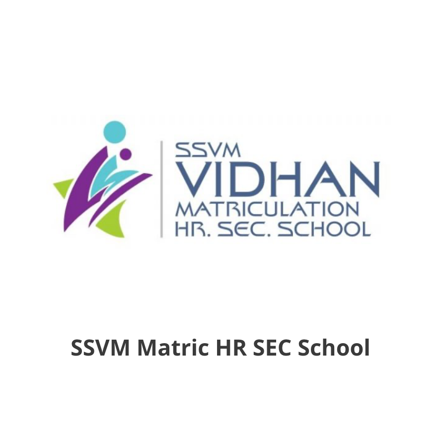 SSVM MATRIC HR SEC SCHOOL